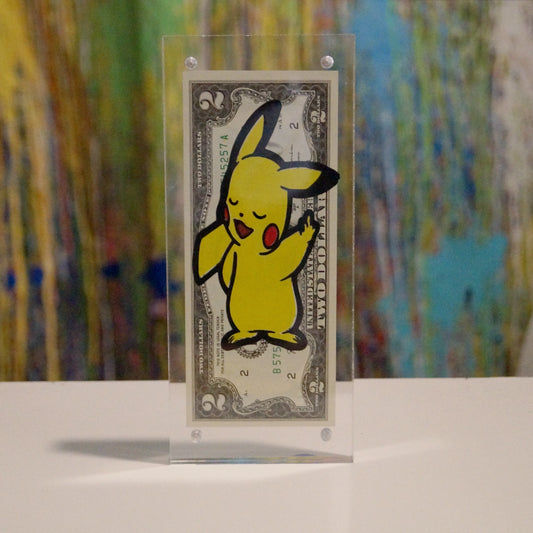 FU Money “I Choose You!” Original 2 Dollar Bill